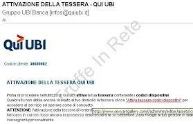 Numero verde servizio clienti ubi banca: Attivazione Della Tessera Qui Ubi Un Altro Phishing Truffe In Rete