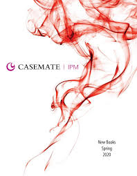 casemate ipm spring 2020 catalog by casemate publishers ltd