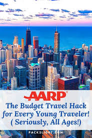 Aarp The Budget Travel Hack You Ve Never Heard Of For All Ages In 2020 Travel Budget Travel Travel Tips