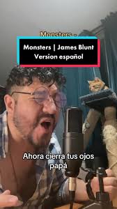 Replying to @Miguel Suarez si estás buscando una cancion para decir adiós,  es esta #monstersjamesblunt #jamesblunt #monsters #versionespañol #papá  #diadelpadre #adiospapa #despedida #padre #joekrause ...