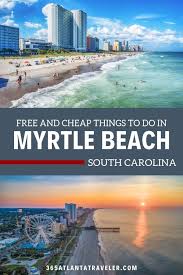 Myrtle Beach South Carolina Myrtle Beach Welcomes Over 10 Million Visitors Each Season And Myrtle Beach Trip Myrtle Beach Travel Myrtle Beach Things To Do