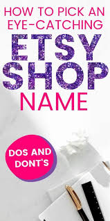 How To Name Your Etsy Shop This Work From Home Life Etsy Shop Names Etsy Shop Starting An Etsy Business