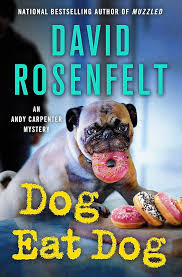 Amazon.com: Dog Eat Dog: An Andy Carpenter Mystery (An Andy Carpenter  Novel, 23): 9781250257123: Rosenfelt, David: Books