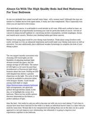 The answer depends heavily on the situation at hand. Always Go With The High Quality Beds And Bed Mattresses For Your Bedroom By Upmagazinecare Issuu