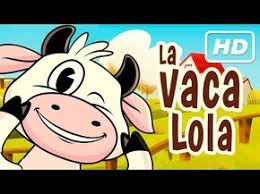 Letra de la cancion y video de la cancion la vaca lola. Pin On Canciones De La Granja