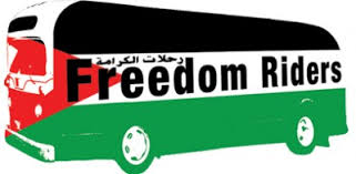The freedom struggle of the palestinian people and our work for peace, justice and good community in palestine has reached a new level. Palestinian Freedom Riders To Ride Settler Buses To Jerusalem International Solidarity Movement