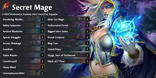 Here, you will learn how to efficiently this guide will aim to provide you with a clear skill and gear path to max level as a mage in tbc. Eternium Secret Mage Scholomance Academy Hearthstone Decks Out Of Cards