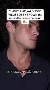 CLAVICULAR just DISSED MILLIE BOBBY BROWN the second her name came up ...