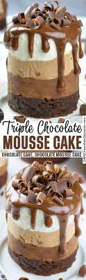 Mini Triple Chocolate Mousse Cakes Chocolate Mousse Cake Chocolate Dessert Recipes Mousse Cake