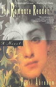 The Romance Reader: Amazon.co.uk: Abraham, Pearl: 9780704380059: Books