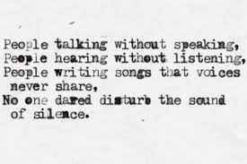 Pin By Jill Lawrence On Quotes Sound Of Silence Lyrics Quotes Lyrics