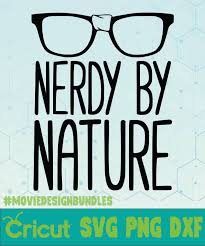 Cactus…the one plant many people like to avoid for obvious reasons. Nerdy By Nature Quotes Svg Png Dxf Cricut Movie Design Bundles