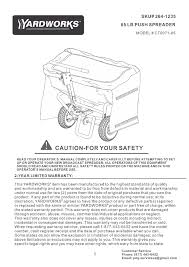 On the downside however, because of the greater depth of the drivers blades, they have to be a little thinner and are more prone to shearing off when the greater torque is used. Page 1 Sku 264 1235 Yardworks 85 Lb Push Spreader Manualzz