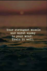 50 Most Powerful Strong Mind Quotes Sayings To Inspire You Strong Mind Quotes Mindfulness Quotes Wisdom Quotes