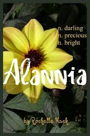 Baby Girl Name Alannia Meaning Darling Gaelic Precious Old German Bright Old French Https Www Pinte Cool Baby Girl Names Baby Girl Names Baby Names
