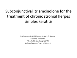 Developing vaccination using gene transfer approaches have clinically, such treatment may be beneficial for preventing primary hsv keratitis. Ppt Subconjunctival Triamcinolone For The Treatment Of Chronic Stromal Herpes Simplex Keratitis Powerpoint Presentation Id 2275224