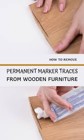 How To Remove Permanent Marker Traces From Wooden Furniture Remove Permanent Marker Cleaning Painted Walls Cleaning Hacks