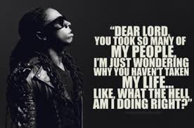 Lil tunechi is known to spit fire with lyrics ten times his stature. Lil Wayne Quotes Tumblr In 2020 Lil Wayne Quotes Love Quotes With Images Image Quotes