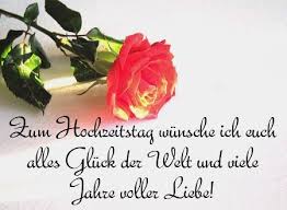 Wenn sie ihre glückwünsche zur rosenhochzeit selbst formulieren, so sind diese gedichte und sprüche doch eine schöne ergänzung für ihre worte. Viel Gluck Und Viel Liebe Zum Hochzeitsjubilaum Gluckwunsche Zum Hochzeitstag Alles Liebe Zum Hochzeitstag Hochzeitstag Bilder