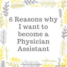 Why Do You Want To Become A Physician Assistant This Is The One Question Any Applicant T Becoming A Physician Assistant Physician Assistant School Pa School