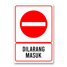 Simbol papan tanda jalan raya. Papan Tanda Pintu Dilarang Masuk Shopee Indonesia