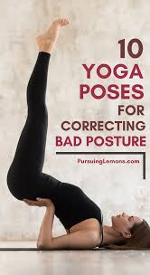 10 Yoga Poses For Correcting Bad Posture Practicing These Yoga Poses Can Strengthen Your Core And Easy Yoga Workouts Yoga Poses For Beginners Cool Yoga Poses
