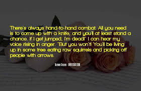 Top 78 I Won T Always Be There Quotes Famous Quotes Sayings About I Won T Always Be There