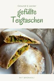 Orientalische Gemusetaschen Aus Kicherebsenmehl Oder Warum Ich Blogs So Gern Mag Lena Merz Teigtaschen Rezept Teigtaschen Kichererbsenmehl