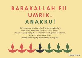 Ini do'a agar kamu dimudahkan dalam segala urusan. 50 Ucapan Ulang Tahun Islami Untuk Anak Perempuan Jalantikus