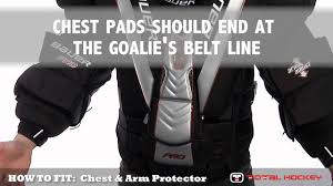 how to fit goalie equipment chest arm protector