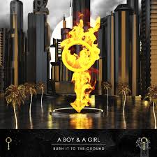 Synonyms for burn to the ground include burn down, torch, incinerate, burn to a crisp, reduce to ashes, go up in flames, burn up, burn, scorch and carbonize. Burn It To The Ground By A Boy A Girl Free Download On Toneden