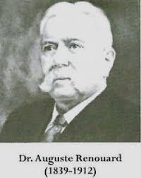 Dr. Auguste Renouard --The "Father of Arterial Embalming"