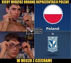 Zobacz najciekawsze publikacje na temat: Polska Czechy Memy Analiza Reprezentacja Jerzego Brzeczka Na Rowni Pochylej Przez Fatalne Eksperymenty Z Ustawieniem Najlepsze Memy Gol24 Pl