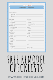 Sign Up For Free Printables The House House Kitchen Remodel Checklist Remodel Diy Projects On A Budget