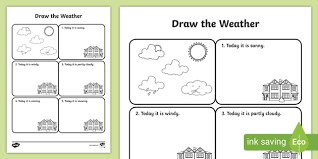 We provide high quality free printable worksheets for english, math, logical reasoning, shapes, colors, coloring pages and many more. Draw The Weather Worksheet Free Resource Teacher Made