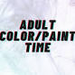 Adult Color/Paint Time event image