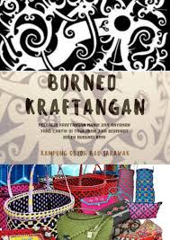Kraftangan ini popular di sarawak, biasanya orang ulu. Borneo Kraftangan å¸–å­ Facebook