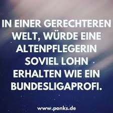Pin Von Elisabeth Ingold Auf Spruche Spruche Nachdenkliche Spruche Altenpflegerin