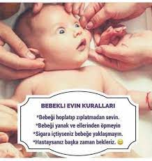 bebekli evin kurallari yenidogan bakimi bebek bilgisi bebek