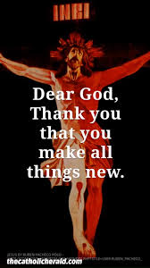 Dear God Thank You For Making Everything New Thanks For The Victory And The Power In Your N In 2020 Dear God Believe In God Quotes God Prayer