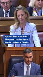 Cayetana Álvarez de Toledo solicita la desclasificación del historial  médico de Pedro Sánchez. Lo ha manifestado tras el rechazo a hacer públicos  los archivos vinculados al intento de golpe de Estado ...