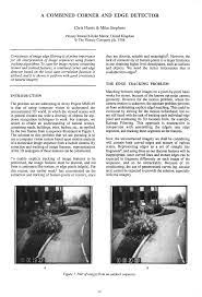 One early attempt to find these corners was done by chris harris & mike stephens in their paper a combined corner and edge detector in 1988, so we have to maximize this function for corner detection. Http Www Bmva Org Bmvc 1988 Avc 88 023 Pdf