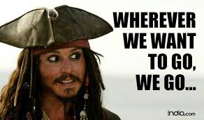Yes, ye varmint, even you may learn to tell bona fide pirate jokes just like the seadogs of old. Captain Jack Sparrow Quotes 10 Lines By Johnny Depp S Character Will Make You Go Aaaarrrr India Com