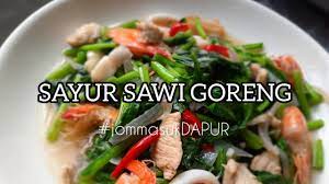 Nasi goreng yang mempunyai resep unik dan baru biasanya adalah resep ala rumahan. Sayur Sawi Goreng Mudah Dan Sedap Youtube