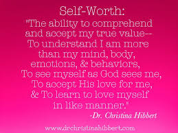 Self Worth Images Worth Quotes Quotes About Self Worth Self Value