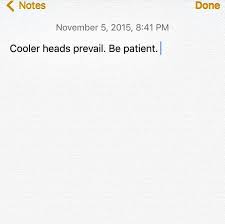 Cooler Heads Prevail Encouragement Quotes Life Lessons Quotes