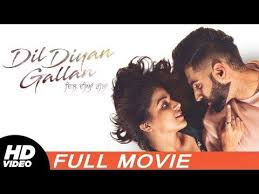 Dil Diyan Gallan Full Hd Parmish Verma Wamiqa Gabbi Latest Punjabi Movie 2019 Youtube Tracks Movie Songs Film Song