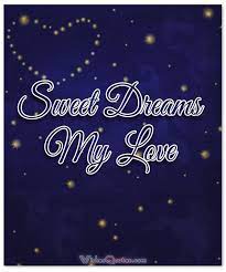 Sweet dreams are made of this who am i to disagree i travel the world and the seven seas everybody's looking for something some of them want to use you some. Dream Worthy Good Night Messages For A Dreamboat Boyfriend Sweet Dreams My Love Good Night Love Quotes Good Night Messages