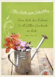 Doppelkarte Alles Liebe Zum Geburtstag Freu Dich Christliche Geburtstagskarten Geburtstag Wunsche Verse Zum Geburtstag