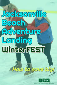 Jacksonville Beach Adventure Landing Winterfest Coupons With Images Beach Adventure Fun Family Trips Jacksonville Beach